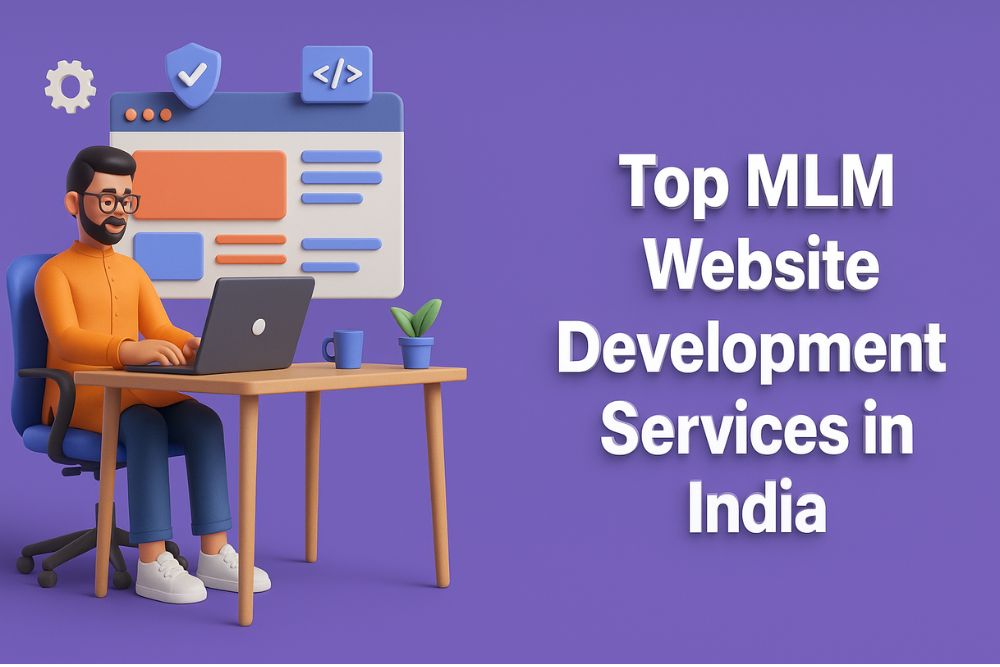 Top MLM Website Development Services in India