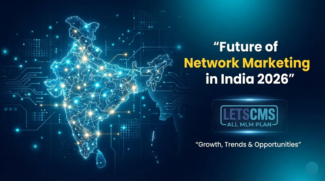 Future of network marketing in India 2026 showing digital MLM network growth